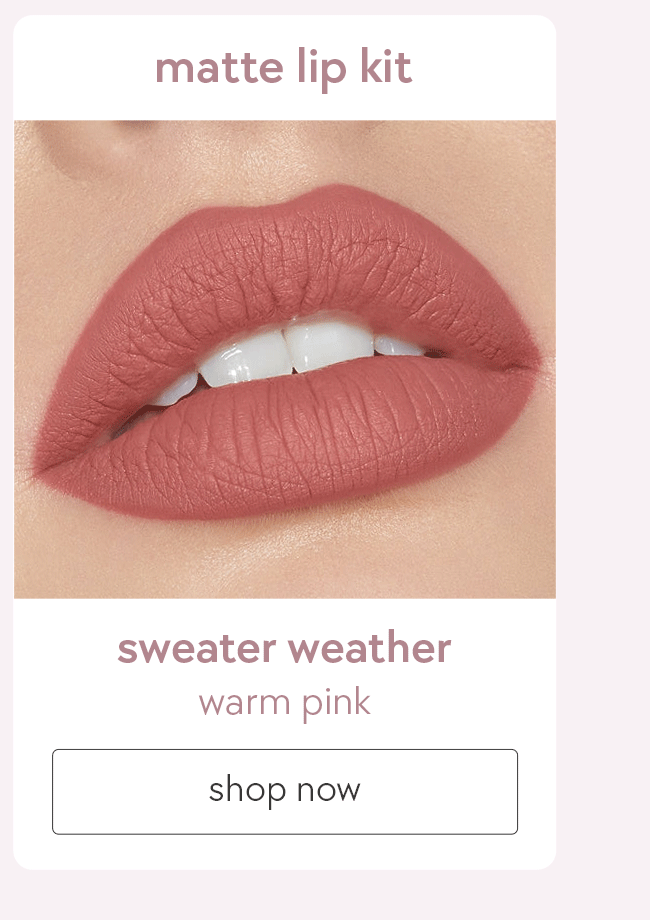 shop sweater weather matte lip kit
