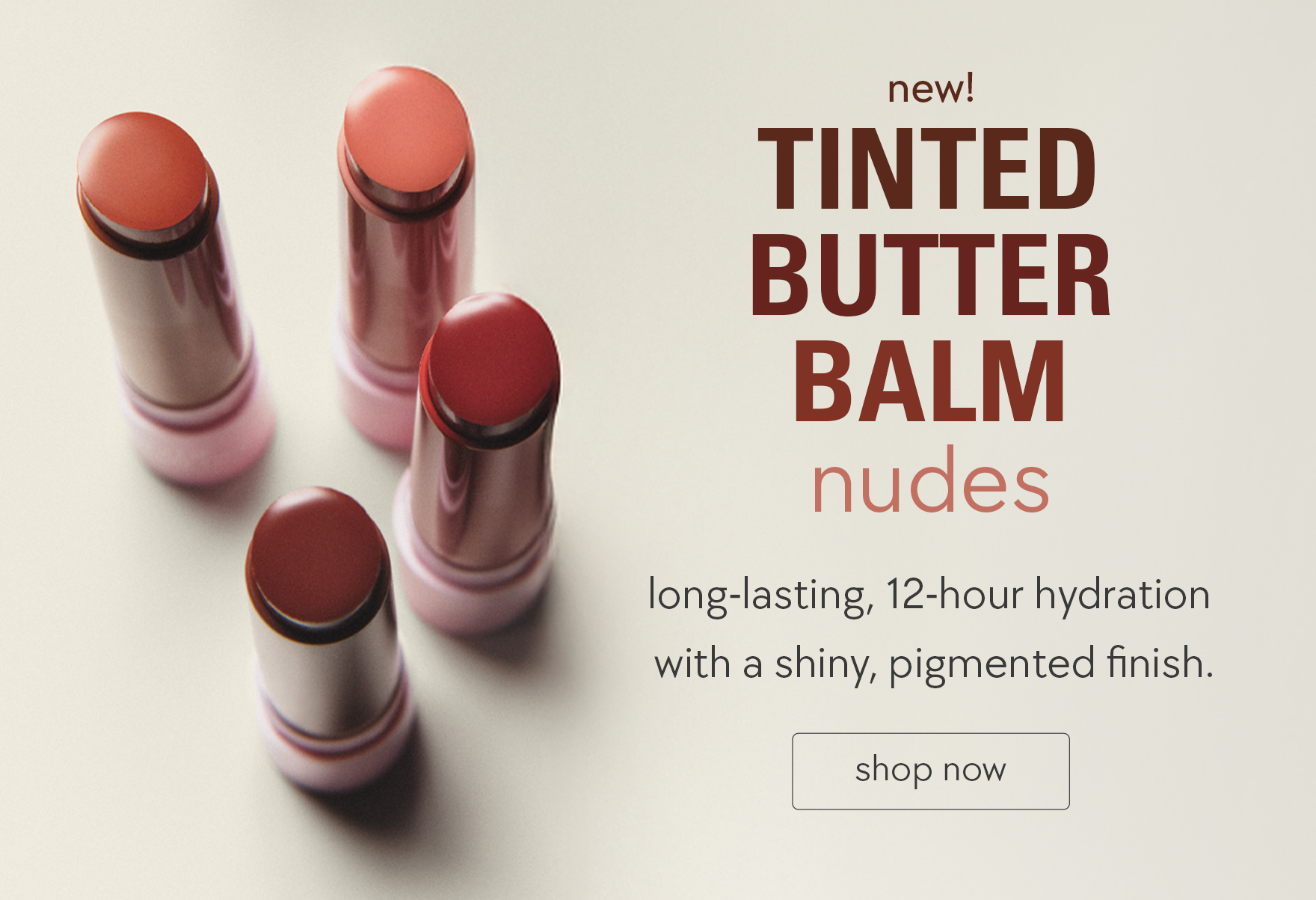 shop new tinted butter balm nudes