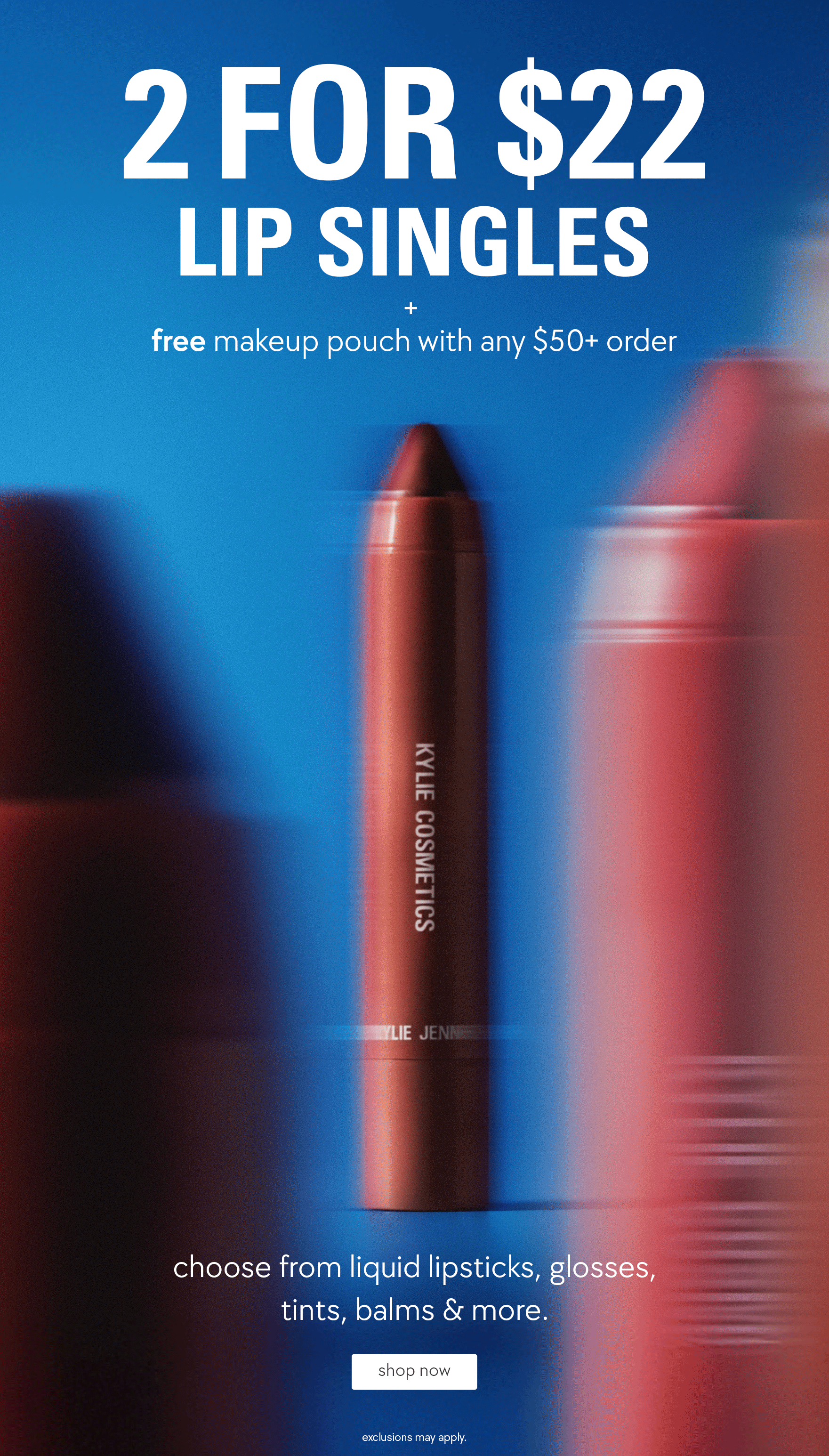 2 for $22 lip singles