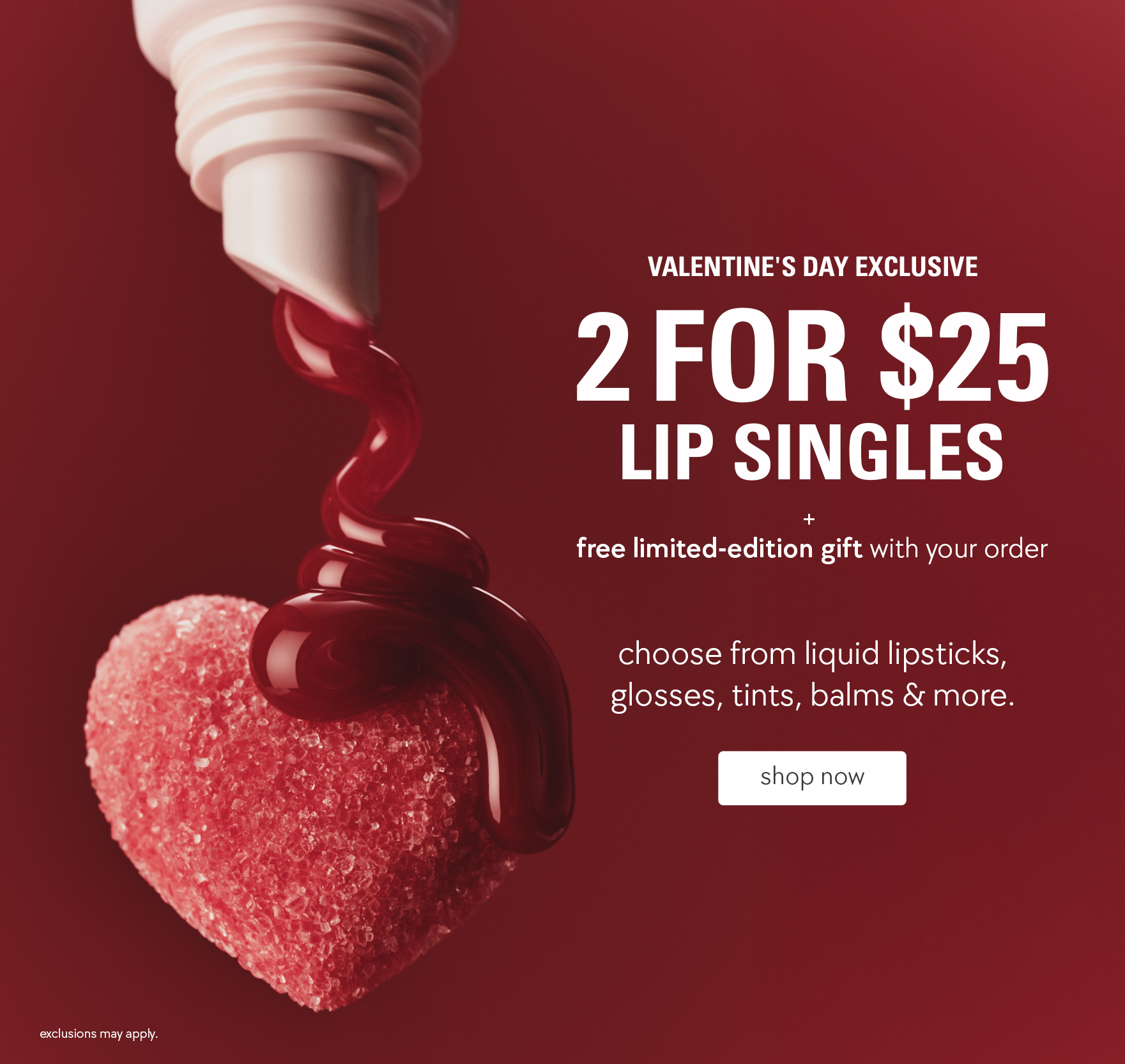 2 for $25 lip singles