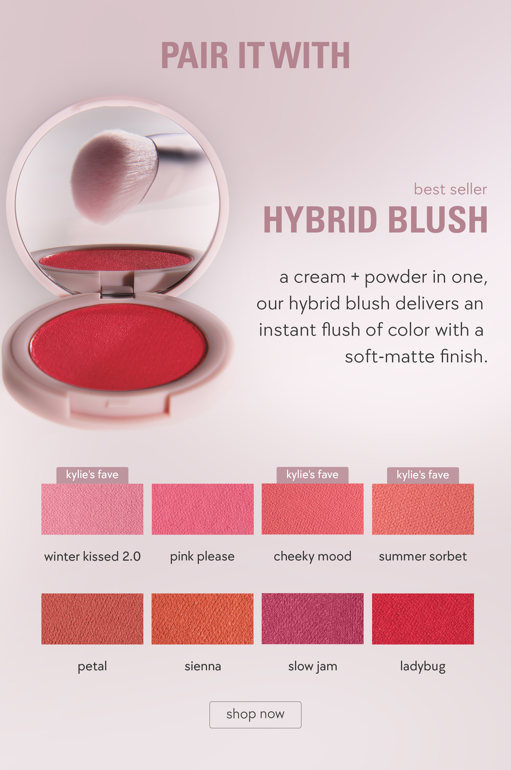 pair with hybrid blush pair with hybrid blush