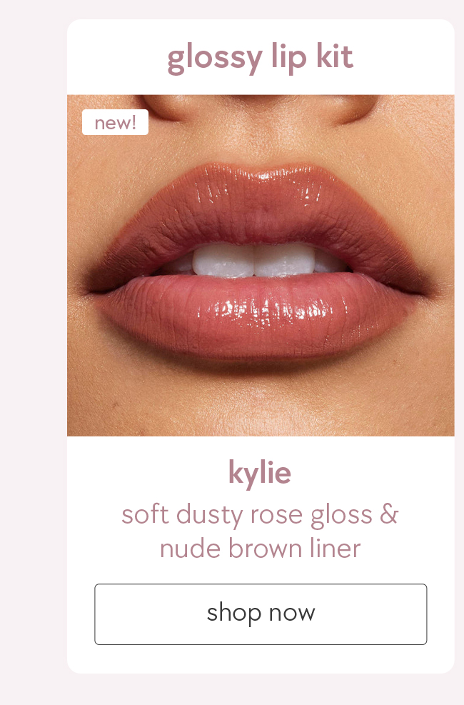 glossy lip kit - kylie