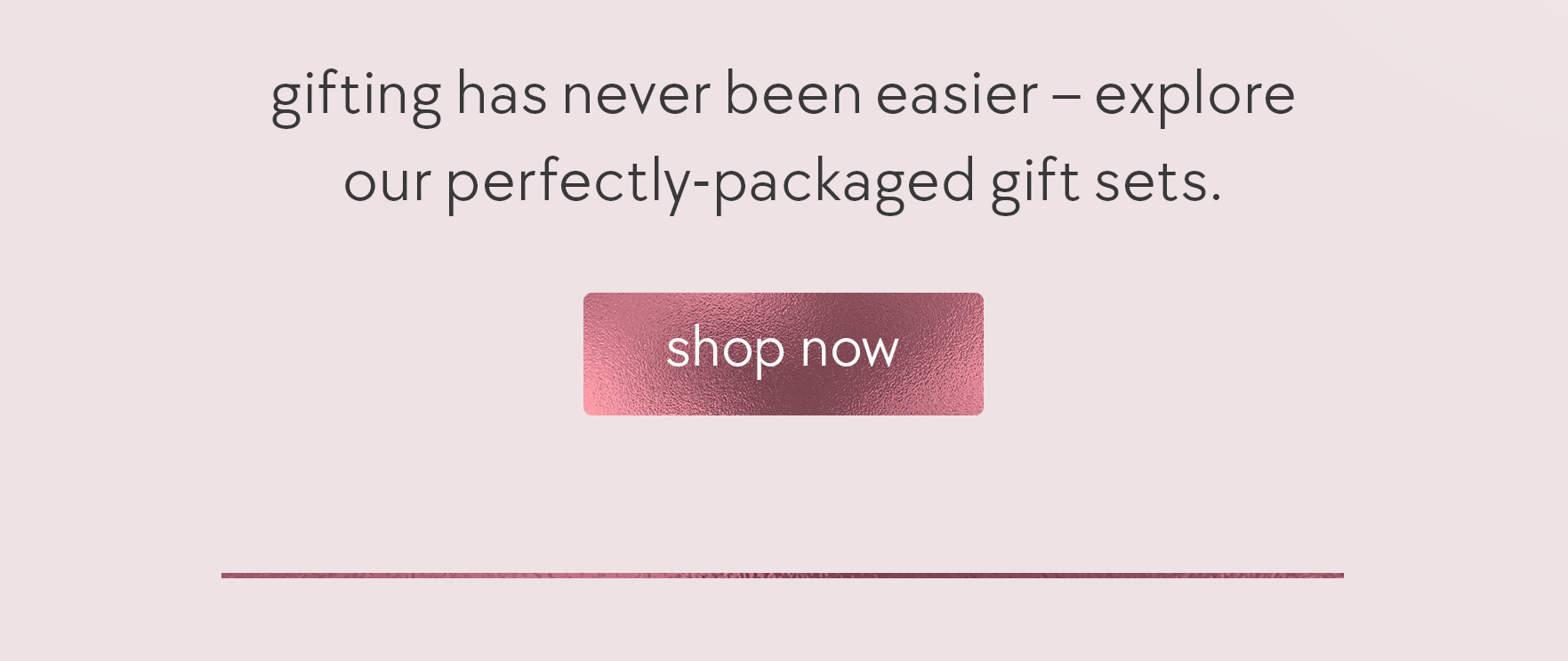 gifting has never been easier 