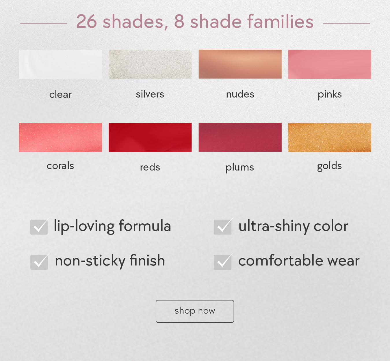 available in 26 shades