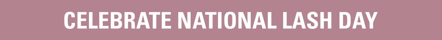 celebrate national lash day