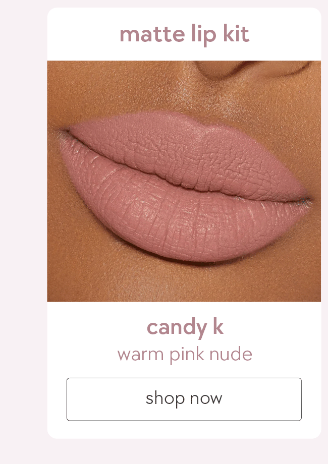 shop candy k matte lip kit