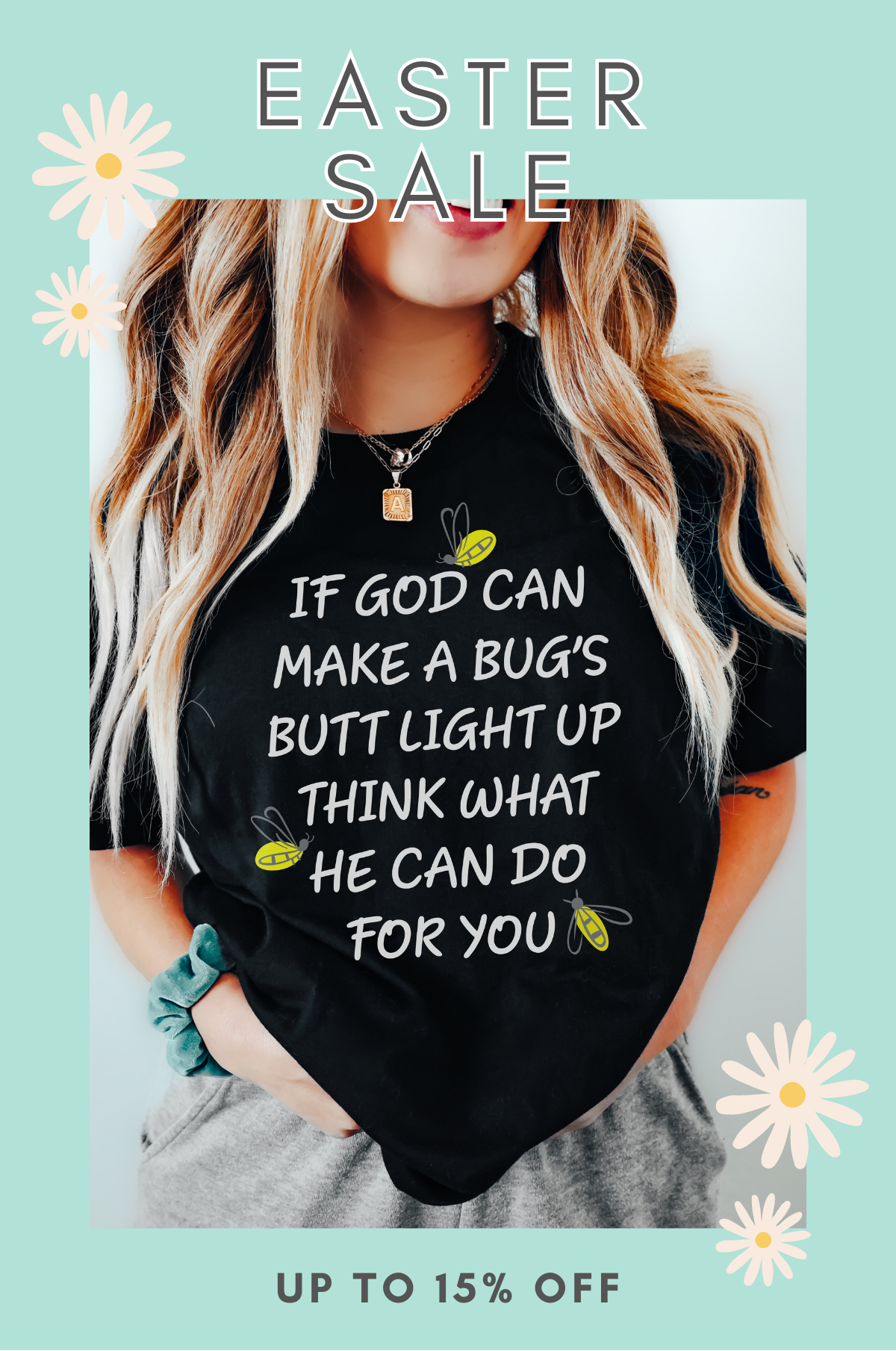 What God Can Do For You Tee