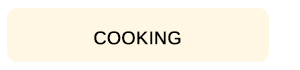 COOKING