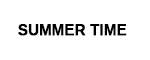 SUMMER TIME