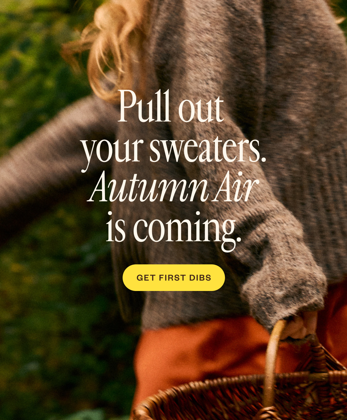 Pull out your sweaters. Autumn Air is coming.