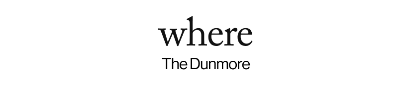 where - The Dunmore