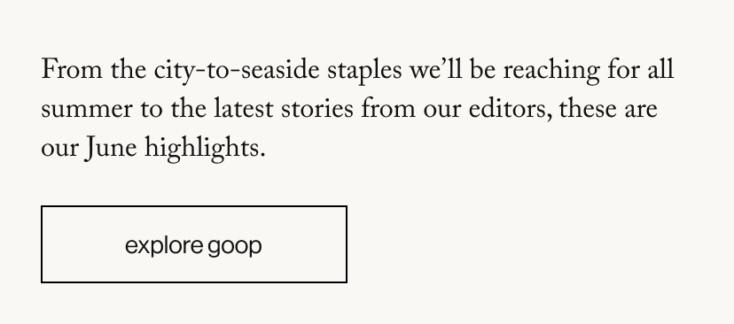 From the city-to-seaside staples we’ll be reaching for all summer to the latest stories from our editors, these are our June highlights. 