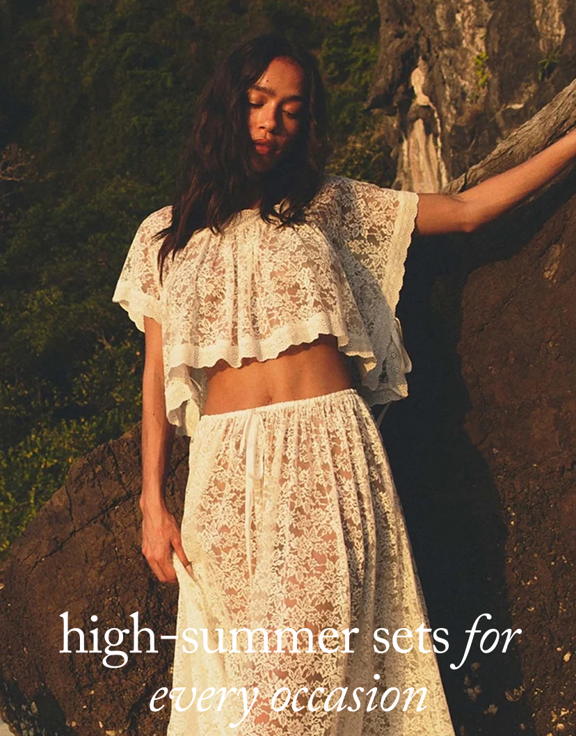 High-Summer Sets for Every Occasion