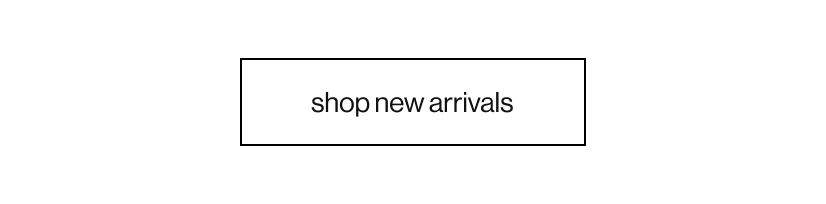 shop new arrivals