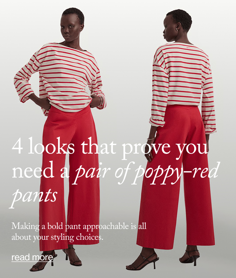 4 Looks That Prove You Need a Pair of Poppy-Red Pants&nbsp;