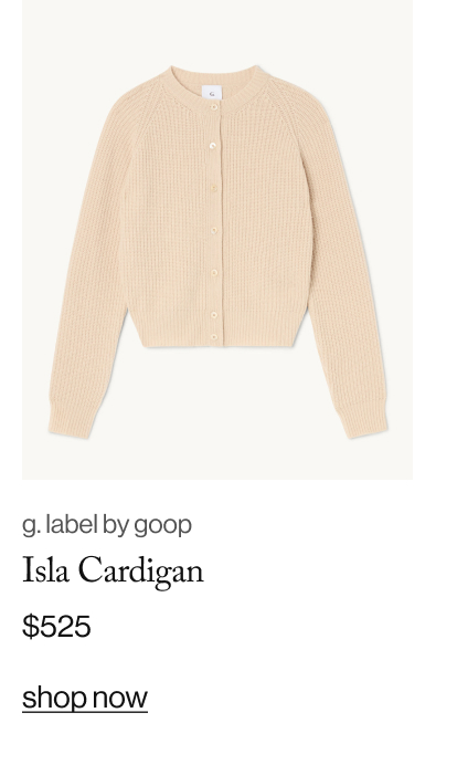 g. label by goop Isla Cardiganr, $525