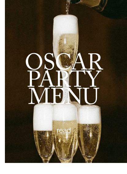 Oscar Party Menu