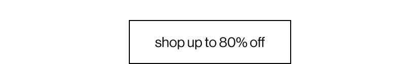 shop up to 80% off