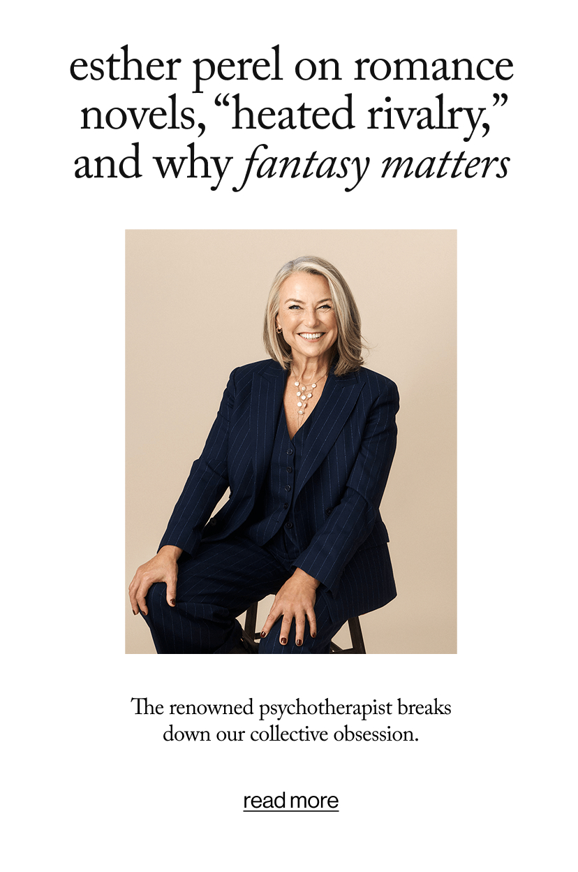 esther perel on romance novels, “heated rivalry,” and why fantasy matters