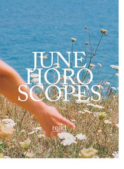 June Horoscopes