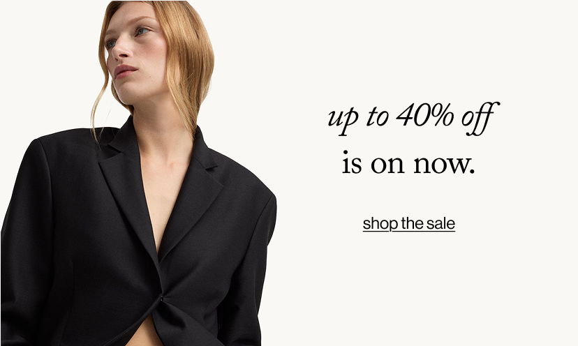 up to 40% off is on now.