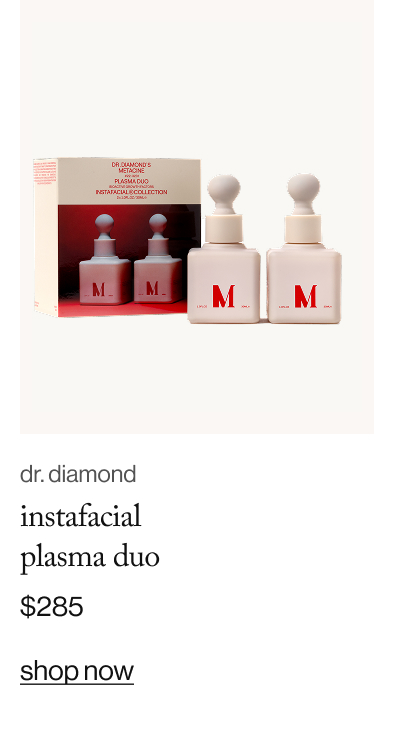 Instafacial  Plasma Duo, $285