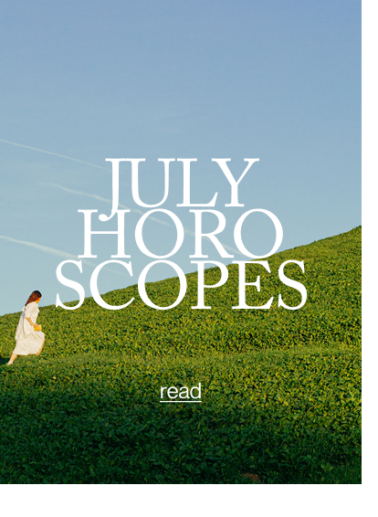 July Horoscopes