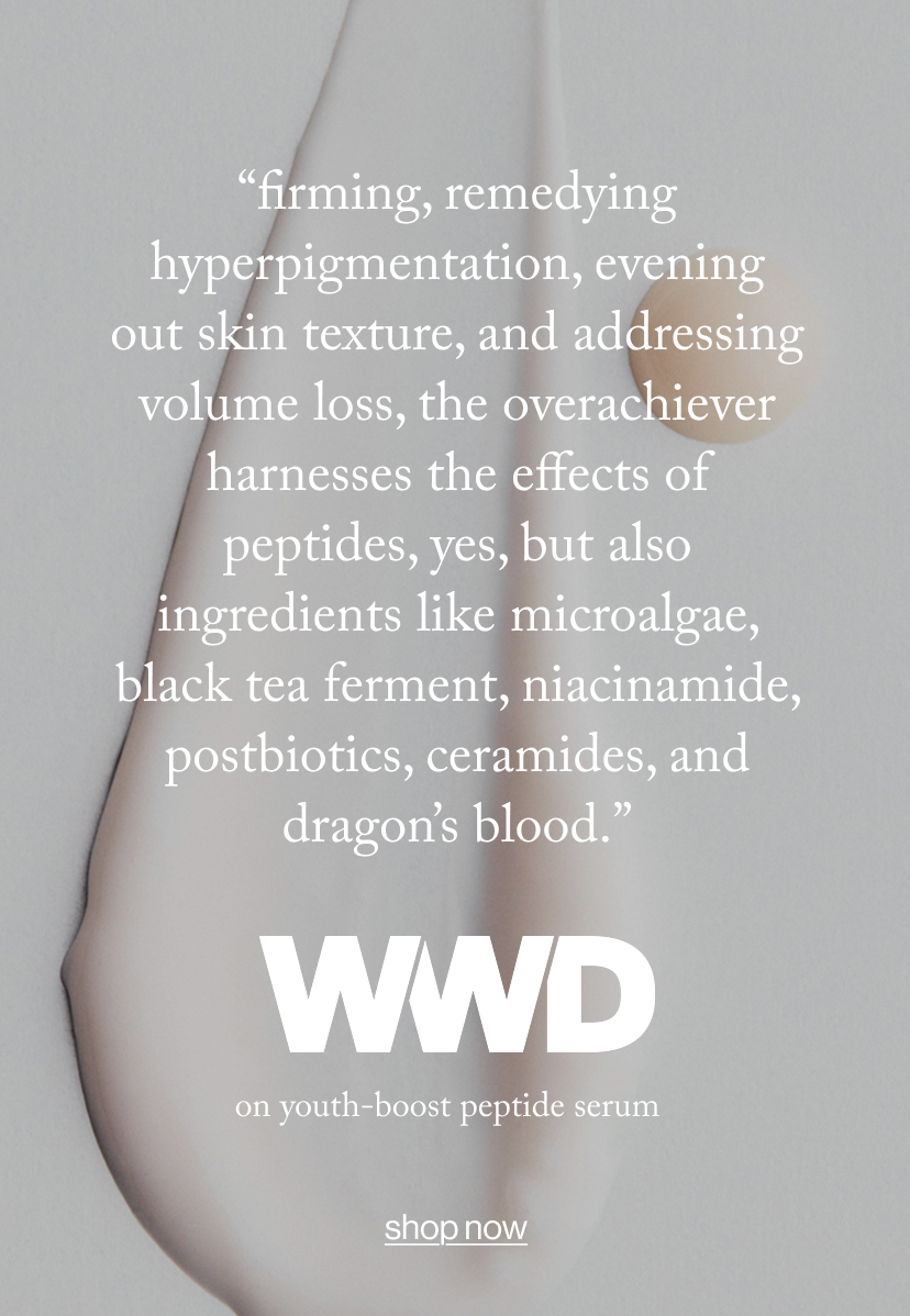 “Firming, remedying hyperpigmentation, evening out skin texture, and addressing volume loss, the overachiever harnesses the effects of peptides, yes, but also ingredients like microalgae, black tea ferment, niacinamide, postbiotics, ceramides, and dragon’s blood.”