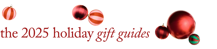 the 2025 holiday gift guide