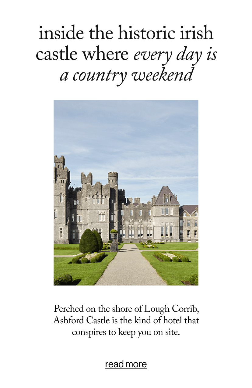 inside the historic irish castle where every day is a country weekend