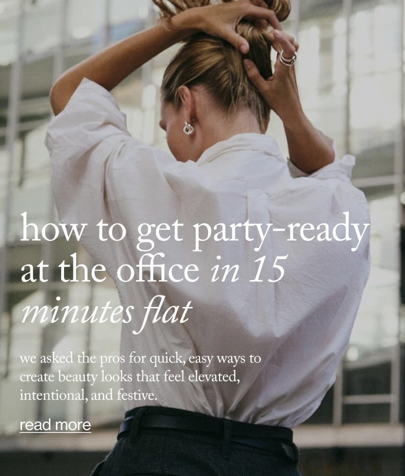 How to Get Party-Ready at the Office in 15 Minutes Flat