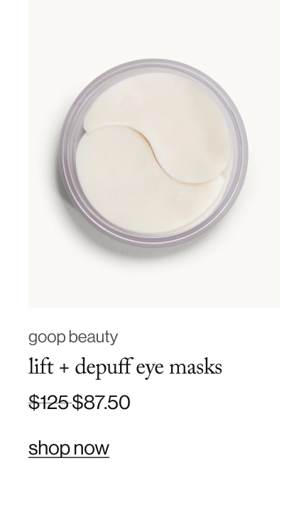 goop beauty - lift + depuff eye masks