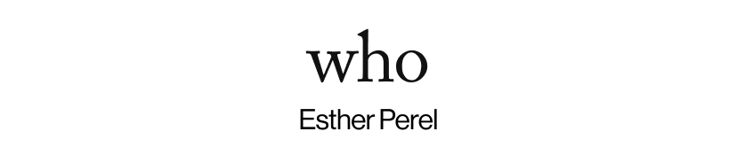who - Esther Perel