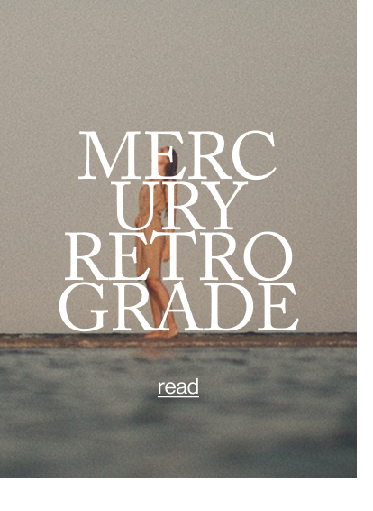 MERCURY RETROGRADE