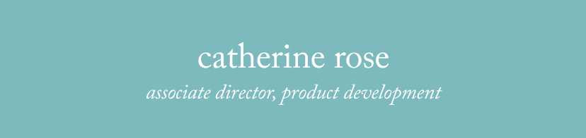 catherine rose associate director, product development