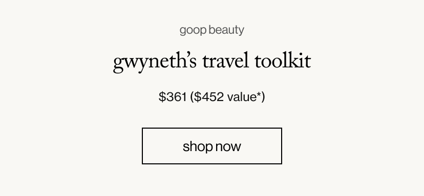 gwyneth's travel toolkit