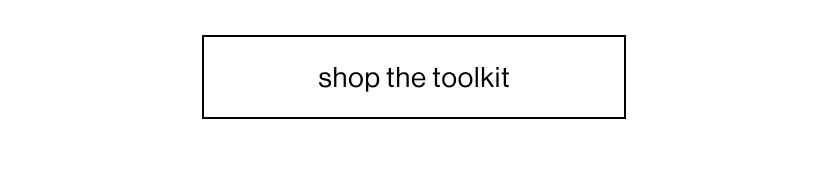shop the toolkit