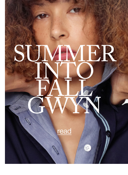 SUMMER INTO FALL GWYN
