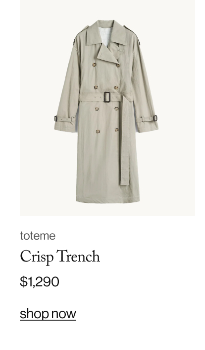 toteme Crisp Trench, $1,295