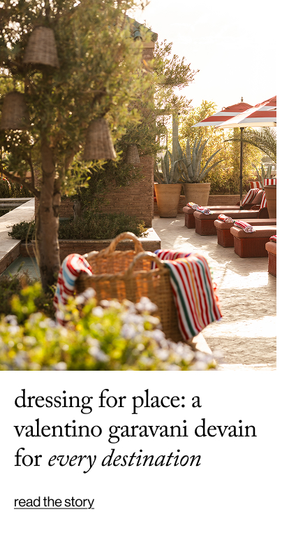 Dressing for Place: A valentino garavani DeVain for Every Destination