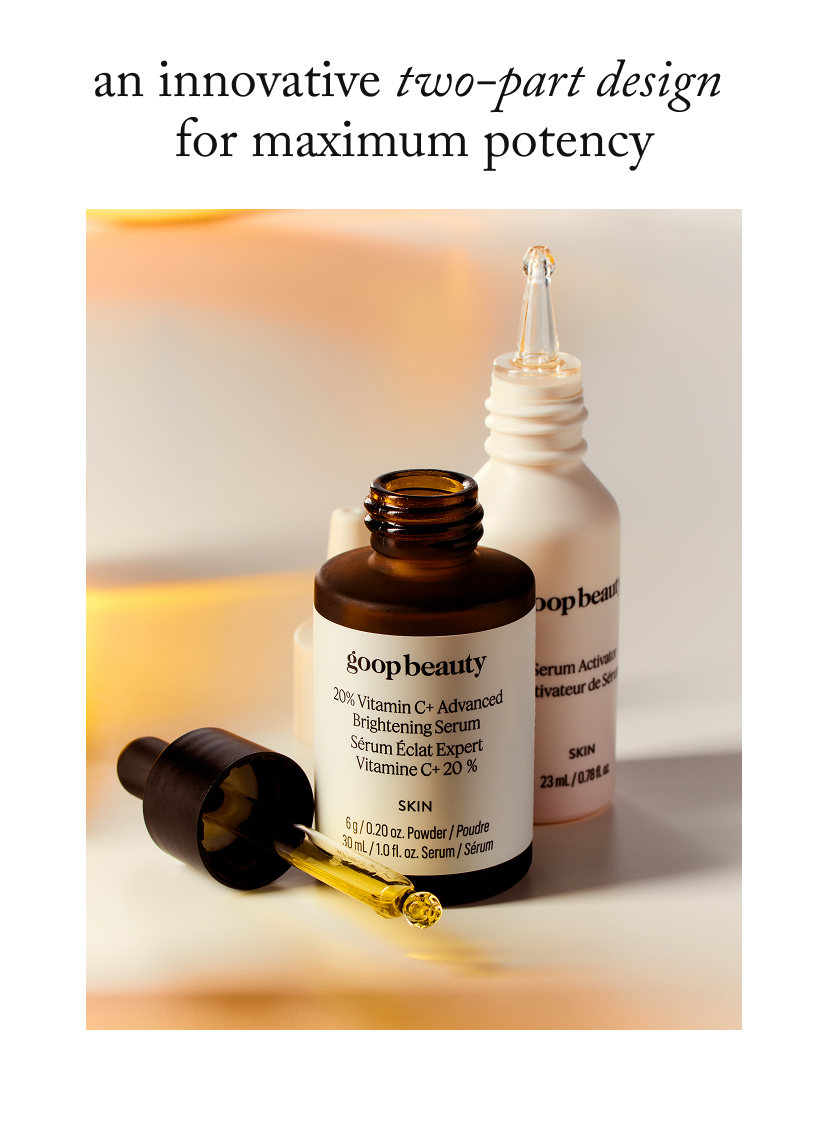 an innovative two-part design  for maximum potency