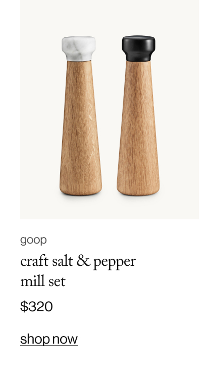 goop craft salt and pepper mill set, $320