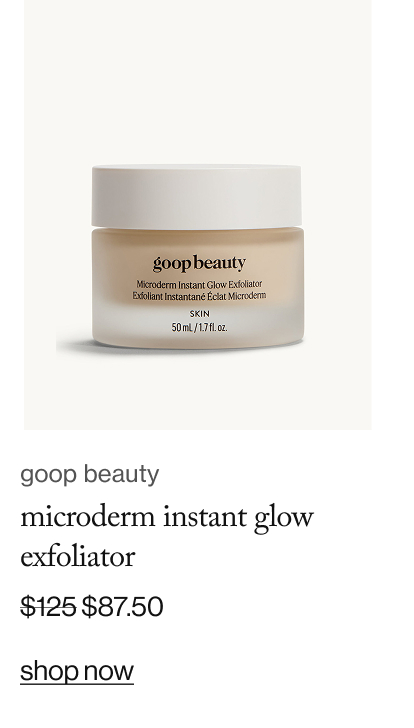 goop beauty - microderm instant glow exfoliator