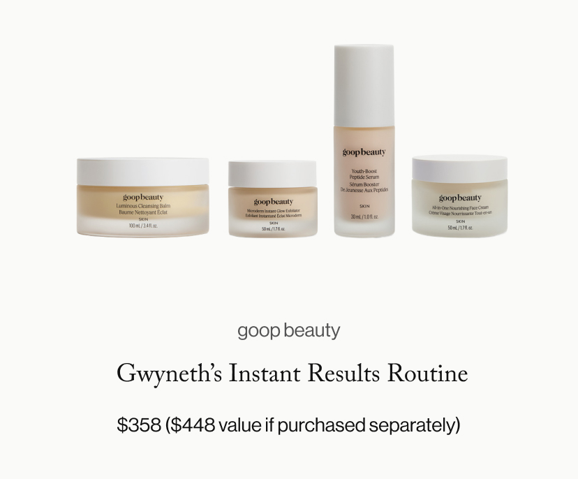  Gwyneth's Instant Results Routine, $358