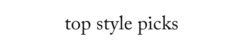 top style picks