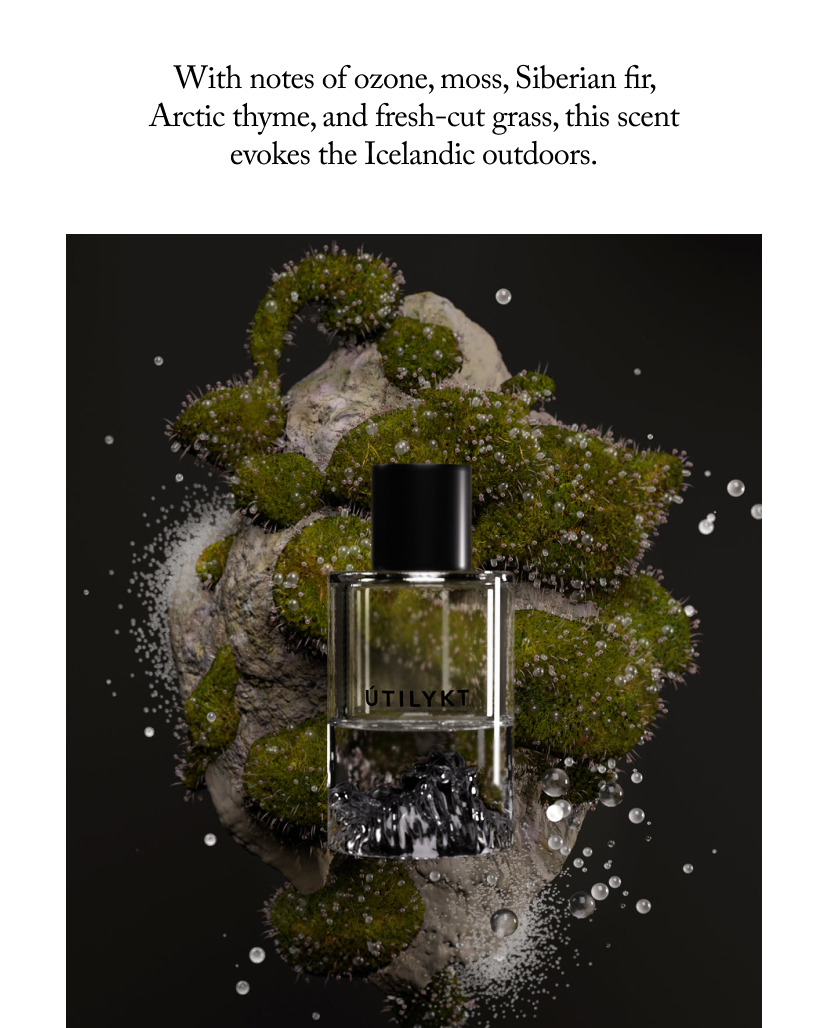 With notes of ozone, moss, Siberian fir, Arctic thyme, and fresh-cut grass, this scent evokes the Icelandic outdoors.