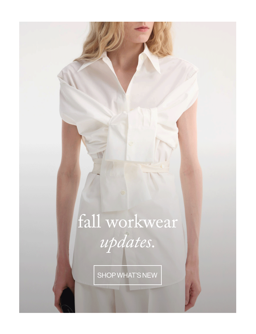 fall workwear updates.