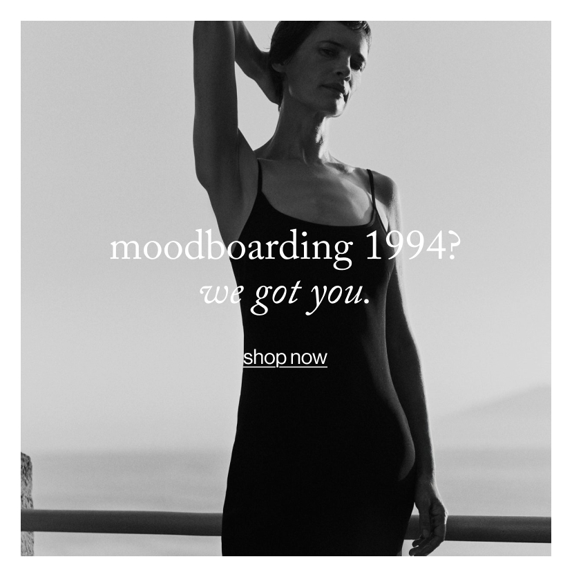 moodboarding 1994? we got you.