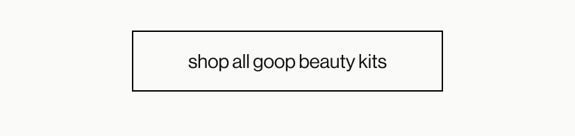 shop all goop beauty kits