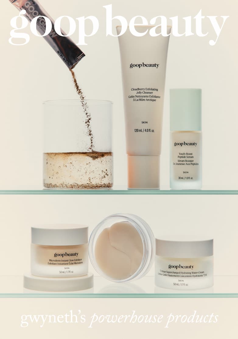 goop beauty. gwenyth's powerhouse products